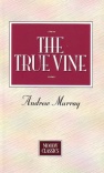 True Vine - Moody Classic **